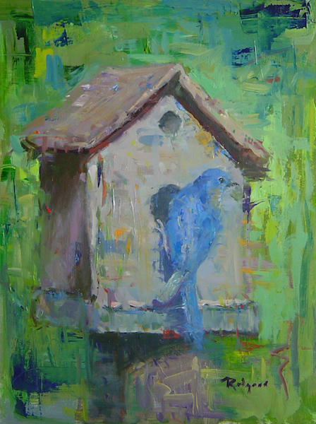 BLUEBIRD HOUSE by Jim Rodgers - 16 x 12 in., o/b • $2,500